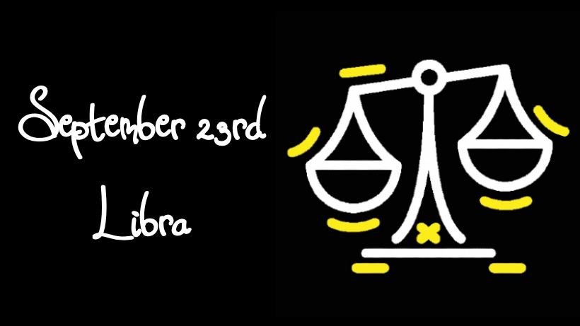 September 23rd Zodiac Sign Libra Traits Careers Mantras More