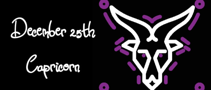 December 25 Zodiac Sign -- Capricorn