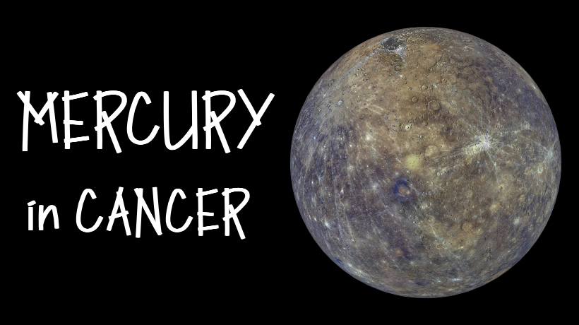 MERCURY IN CANCER