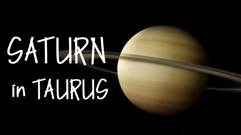 SATURN IN TAURUS