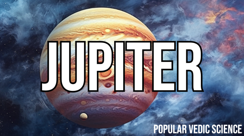 Jupiter in Vedic Astrology